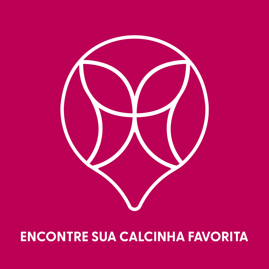 Encontre sua calcinha favorita
